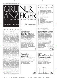 Titelbild der Ausgabe 2/2025 von Grüner Anzeiger. Diese Zeitschrift und viele weitere Naturzeitschriften, Landwirtschaftszeitungen und Umweltmagazine als Abo oder epaper bei United Kiosk online kaufen.