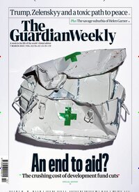 Titelbild der Ausgabe 10/2025 von Guardian Weekly. Diese Zeitschrift und viele weitere Wirtschaftsmagazine und Politikmagazine als Abo oder epaper bei United Kiosk online kaufen.