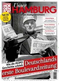 Titelbild der Ausgabe 1/2024 von Hamburger Morgenpost - Unser Hamburg. Diese Zeitschrift und viele weitere Lifestylemagazine und Peoplemagazine als Abo oder epaper bei United Kiosk online kaufen.