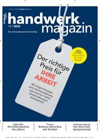 Titelbild der Ausgabe 12/2024 von handwerk magazin. Diese Zeitschrift und viele weitere Architekturzeitschriften und Bauzeitschriften als Abo oder epaper bei United Kiosk online kaufen.