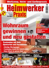 Titelbild der Ausgabe 2/2025 von Heimwerker Praxis. Diese Zeitschrift und viele weitere Gartenzeitschriften und Wohnzeitschriften als Abo oder epaper bei United Kiosk online kaufen.