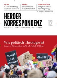 Titelbild der Ausgabe 12/2024 von Herder Korrespondenz. Diese Zeitschrift und viele weitere Kunstmagazine und Kulturmagazine als Abo oder epaper bei United Kiosk online kaufen.