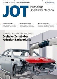 Titelbild der Ausgabe 2/2025 von JOT Journal für Oberflächentechnik. Diese Zeitschrift und viele weitere Industriemagazine und Handwerkmagazine als Abo oder epaper bei United Kiosk online kaufen.