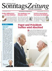 Titelbild der Ausgabe 30/2024 von Katholische Sonntagszeitung für das Bistum Augsburg. Diese Zeitschrift und viele weitere Kunstmagazine und Kulturmagazine als Abo oder epaper bei United Kiosk online kaufen.