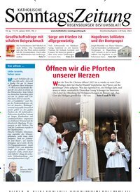 Titelbild der Ausgabe 2/2025 von Katholische SonntagsZeitung - Regensburger Bistumsblatt. Diese Zeitschrift und viele weitere Kunstmagazine und Kulturmagazine als Abo oder epaper bei United Kiosk online kaufen.