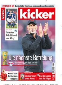 Titelbild der Ausgabe 19/2025 von kicker. Diese Zeitschrift und viele weitere Sportmagazine als Abo oder epaper bei United Kiosk online kaufen.