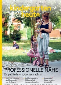 Titelbild der Ausgabe 9/2024 von Kindergarten heute. Diese Zeitschrift und viele weitere Zeitschriften für Pädagogik als Abo oder epaper bei United Kiosk online kaufen.