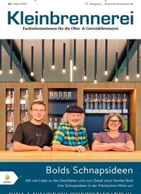 Titelbild der Ausgabe 3/2025 von Kleinbrennerei. Diese Zeitschrift und viele weitere Gastronomiezeitschriften, Fashionmagazine, Beautymagazine als Abo oder epaper bei United Kiosk online kaufen.