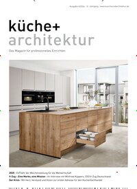 Titelbild der Ausgabe 6/2024 von küche + architektur. Diese Zeitschrift und viele weitere Gartenzeitschriften und Wohnzeitschriften als Abo oder epaper bei United Kiosk online kaufen.