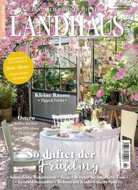 Titelbild der Ausgabe 2/2025 von Landhaus Living. Diese Zeitschrift und viele weitere Gartenzeitschriften und Wohnzeitschriften als Abo oder epaper bei United Kiosk online kaufen.