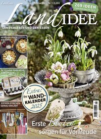 Titelbild der Ausgabe 1/2025 von LandIDEE. Diese Zeitschrift und viele weitere Gartenzeitschriften und Wohnzeitschriften als Abo oder epaper bei United Kiosk online kaufen.