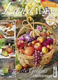 Titelbild der Ausgabe 5/2024 von LandIDEE. Diese Zeitschrift und viele weitere Gartenzeitschriften und Wohnzeitschriften als Abo oder epaper bei United Kiosk online kaufen.