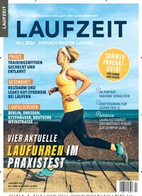 Titelbild der Ausgabe 4/2024 von Laufzeit. Diese Zeitschrift und viele weitere Sportmagazine als Abo oder epaper bei United Kiosk online kaufen.