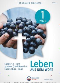 Titelbild der Ausgabe 1/2025 von Leben aus dem Wort. Diese Zeitschrift und viele weitere Kunstmagazine und Kulturmagazine als Abo oder epaper bei United Kiosk online kaufen.