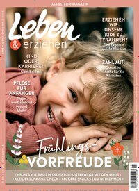 Titelbild der Ausgabe 3/2025 von Leben & erziehen. Diese Zeitschrift und viele weitere Elternzeitschriften und Tierzeitschriften als Abo oder epaper bei United Kiosk online kaufen.