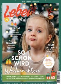 Titelbild der Ausgabe 12/2024 von Leben & erziehen. Diese Zeitschrift und viele weitere Elternzeitschriften und Tierzeitschriften als Abo oder epaper bei United Kiosk online kaufen.