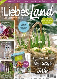 Titelbild der Ausgabe 1/2025 von Liebes Land. Diese Zeitschrift und viele weitere Gartenzeitschriften und Wohnzeitschriften als Abo oder epaper bei United Kiosk online kaufen.