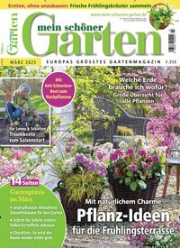 Titelbild der Ausgabe 3/2025 von Mein schöner Garten. Diese Zeitschrift und viele weitere Gartenzeitschriften und Wohnzeitschriften als Abo oder epaper bei United Kiosk online kaufen.