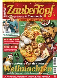 Titelbild der Ausgabe 2/2024 von mein ZauberTopf Spezial. Diese Zeitschrift und viele weitere Kochzeitschriften und Backzeitschriften als Abo oder epaper bei United Kiosk online kaufen.