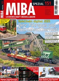 Titelbild der Ausgabe 151/2025 von MIBA Spezial. Diese Zeitschrift und viele weitere Reisemagazine, Freizeitmagazine und Wissensmagazine als Abo oder epaper bei United Kiosk online kaufen.