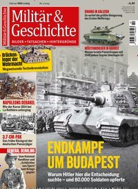 Titelbild der Ausgabe 2/2025 von Militär & Geschichte. Diese Zeitschrift und viele weitere Reisemagazine, Freizeitmagazine und Wissensmagazine als Abo oder epaper bei United Kiosk online kaufen.