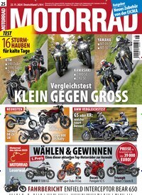 Titelbild der Ausgabe 25/2024 von Motorrad. Diese Zeitschrift und viele weitere Automagazine und Motorradzeitschriften als Abo oder epaper bei United Kiosk online kaufen.