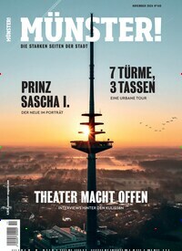 Titelbild der Ausgabe 140/2024 von Münster!. Diese Zeitschrift und viele weitere Lifestylemagazine und Peoplemagazine als Abo oder epaper bei United Kiosk online kaufen.