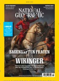 Titelbild der Ausgabe 3/2025 von National Geographic Deutschland. Diese Zeitschrift und viele weitere Reisemagazine, Freizeitmagazine und Wissensmagazine als Abo oder epaper bei United Kiosk online kaufen.