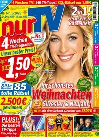 Titelbild der Ausgabe 1/2025 von nurTV. Diese Zeitschrift und viele weitere Programmzeitschriften als Abo oder epaper bei United Kiosk online kaufen.