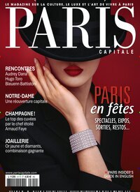 Titelbild der Ausgabe 12/2024 von Paris Capitale. Diese Zeitschrift und viele weitere Wirtschaftsmagazine und Politikmagazine als Abo oder epaper bei United Kiosk online kaufen.