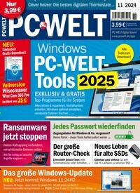 Titelbild der Ausgabe 11/2024 von PC Welt. Diese Zeitschrift und viele weitere Computerzeitschriften, Tabletmagazine und Smartphonemagazine als Abo oder epaper bei United Kiosk online kaufen.