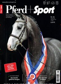 Titelbild der Ausgabe 1/2025 von Pferd + Sport. Diese Zeitschrift und viele weitere Sportmagazine als Abo oder epaper bei United Kiosk online kaufen.