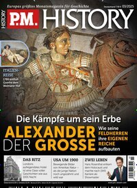 Titelbild der Ausgabe 3/2025 von PM History. Diese Zeitschrift und viele weitere Reisemagazine, Freizeitmagazine und Wissensmagazine als Abo oder epaper bei United Kiosk online kaufen.