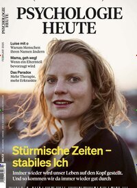 Titelbild der Ausgabe 2/2025 von Psychologie Heute. Diese Zeitschrift und viele weitere Reisemagazine, Freizeitmagazine und Wissensmagazine als Abo oder epaper bei United Kiosk online kaufen.