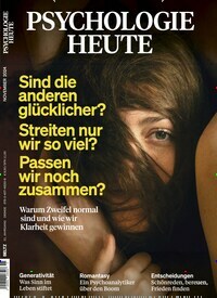 Titelbild der Ausgabe 11/2024 von Psychologie Heute. Diese Zeitschrift und viele weitere Reisemagazine, Freizeitmagazine und Wissensmagazine als Abo oder epaper bei United Kiosk online kaufen.