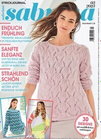 Titelbild der Ausgabe 3/2025 von Sabrina. Diese Zeitschrift und viele weitere Modemagazine und DIY-Magazine als Abo oder epaper bei United Kiosk online kaufen.