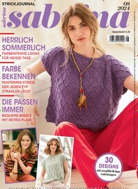 Titelbild der Ausgabe 8/2024 von Sabrina. Diese Zeitschrift und viele weitere Modemagazine und DIY-Magazine als Abo oder epaper bei United Kiosk online kaufen.