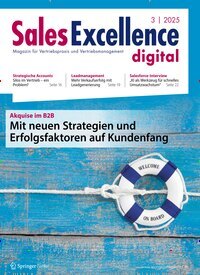 Titelbild der Ausgabe 3/2025 von Sales Excellence. Diese Zeitschrift und viele weitere Businessmagazine als Abo oder epaper bei United Kiosk online kaufen.