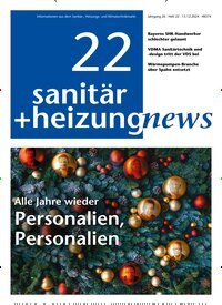 Titelbild der Ausgabe 22/2024 von sanitär + heizung news. Diese Zeitschrift und viele weitere Architekturzeitschriften und Bauzeitschriften als Abo oder epaper bei United Kiosk online kaufen.