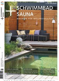 Titelbild der Ausgabe 4/2025 von Schwimmbad & Sauna. Diese Zeitschrift und viele weitere Gartenzeitschriften und Wohnzeitschriften als Abo oder epaper bei United Kiosk online kaufen.