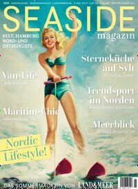 Titelbild der Ausgabe 1/2024 von Seaside Magazin. Diese Zeitschrift und viele weitere Reisemagazine, Freizeitmagazine und Wissensmagazine als Abo oder epaper bei United Kiosk online kaufen.