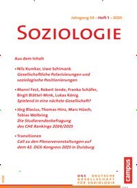 Titelbild der Ausgabe 1/2025 von Soziologie. Diese Zeitschrift und viele weitere Zeitschriften für Pädagogik als Abo oder epaper bei United Kiosk online kaufen.