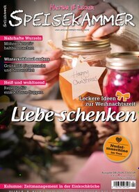 Titelbild der Ausgabe 4/2024 von Speisekammer. Diese Zeitschrift und viele weitere Kochzeitschriften und Backzeitschriften als Abo oder epaper bei United Kiosk online kaufen.