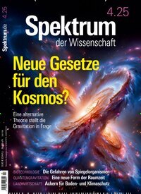 Titelbild der Ausgabe 4/2025 von Spektrum der Wissenschaft. Diese Zeitschrift und viele weitere Reisemagazine, Freizeitmagazine und Wissensmagazine als Abo oder epaper bei United Kiosk online kaufen.