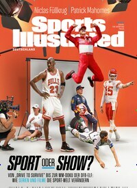 Titelbild der Ausgabe 5/2023 von Sports Illustrated. Diese Zeitschrift und viele weitere Lifestylemagazine und Peoplemagazine als Abo oder epaper bei United Kiosk online kaufen.