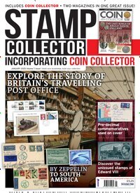 Titelbild der Ausgabe 1/2025 von Stamp Collector. Diese Zeitschrift und viele weitere Reisemagazine, Freizeitmagazine und Wissensmagazine als Abo oder epaper bei United Kiosk online kaufen.