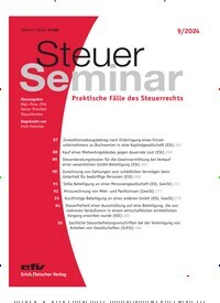 Titelbild der Ausgabe 9/2024 von Steuer Seminar. Diese Zeitschrift und viele weitere Businessmagazine als Abo oder epaper bei United Kiosk online kaufen.