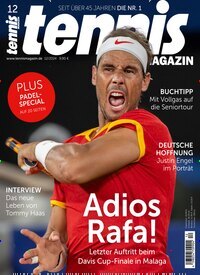 Titelbild der Ausgabe 120/2024 von tennisMAGAZIN. Diese Zeitschrift und viele weitere Sportmagazine als Abo oder epaper bei United Kiosk online kaufen.