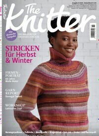 Titelbild der Ausgabe 72/2024 von The Knitter. Diese Zeitschrift und viele weitere Modemagazine und DIY-Magazine als Abo oder epaper bei United Kiosk online kaufen.