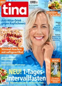 Titelbild der Ausgabe 31/2024 von tina. Diese Zeitschrift und viele weitere Frauenzeitschriften als Abo oder epaper bei United Kiosk online kaufen.